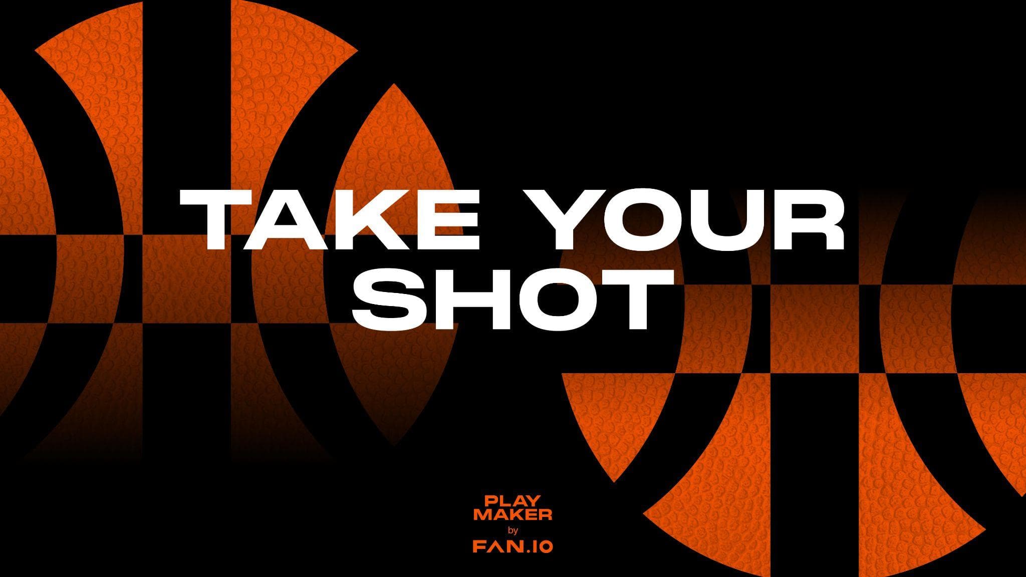 Take your shot — Playmaker by FAN.io